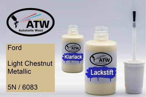 Ford, Light Chestnut Metallic, 5N / 6083: 20ml Lackstift + 20ml Klarlack - Set, von ATW Autoteile West.